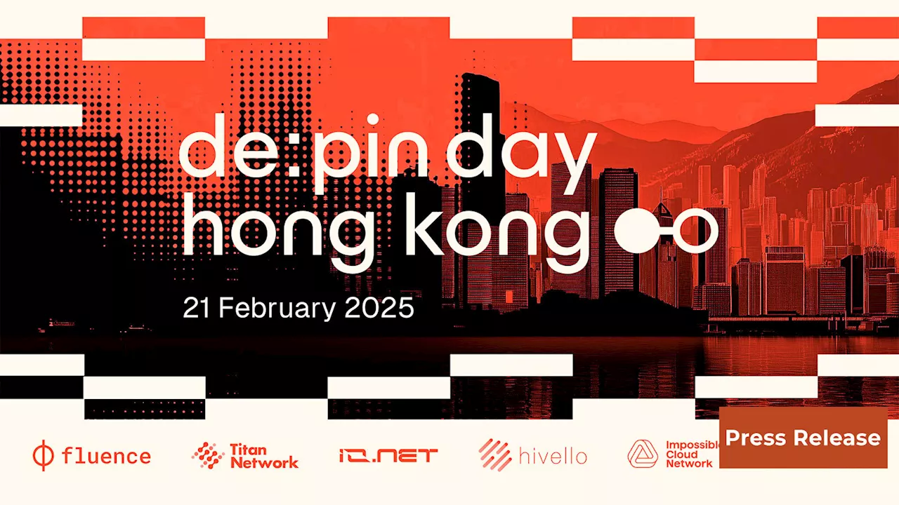 DePIN Day Hong Kong: Bringing Together Global Innovators in Decentralized Physical Infrastructure Networks