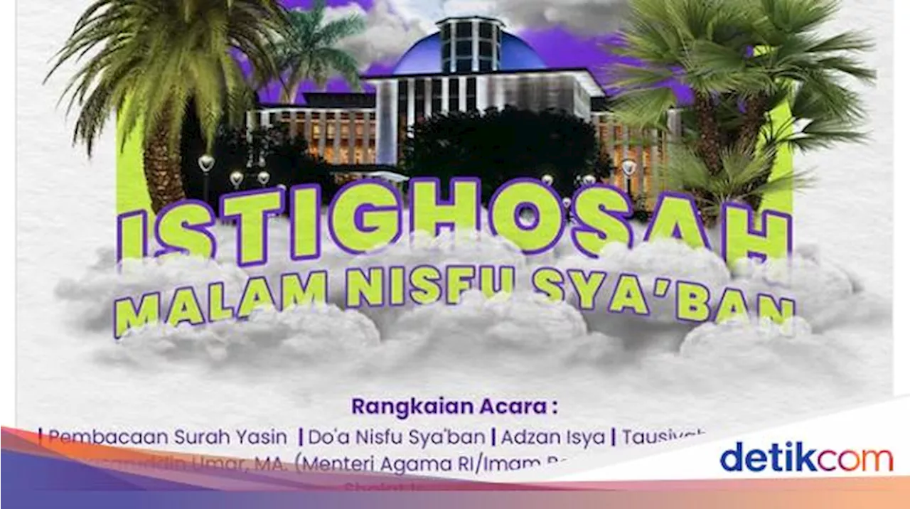 Masjid Istiqlal Gelar Istighosah Malam Nisfu Syaban