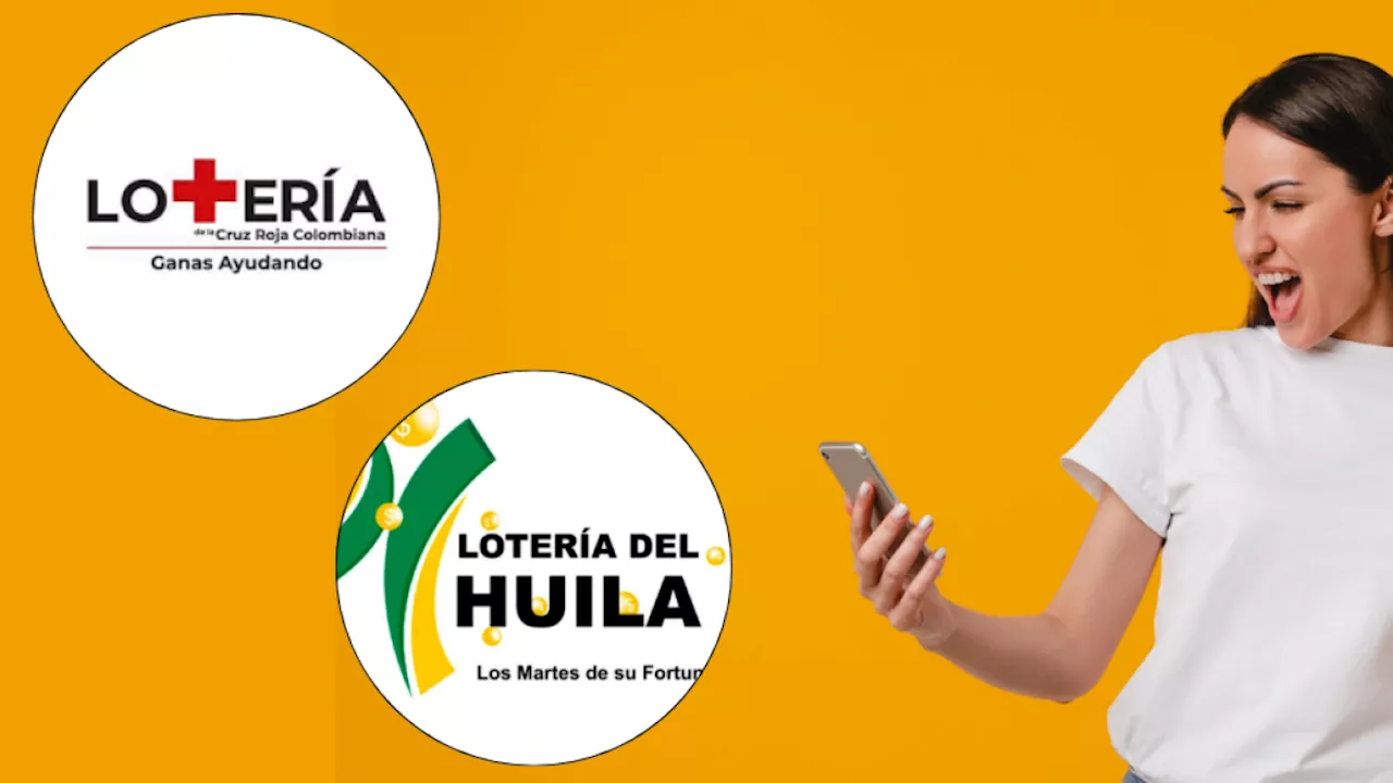 Resultados de la Lotería de la Cruz Roja y la Lotería del Huila