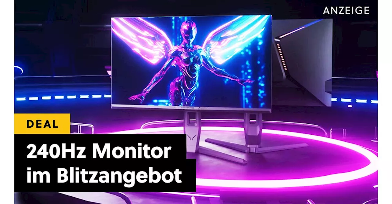 Neuer Gaming-Monitor mit 240Hz bei Amazon für wenig Geld