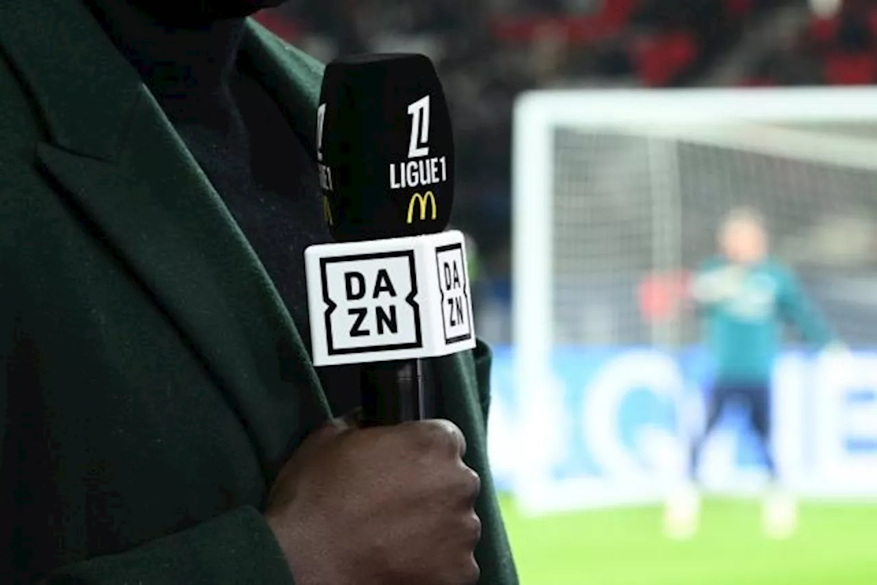 DAZN, le diffuseur de la Ligue 1, paie seulement 50% de son échéance