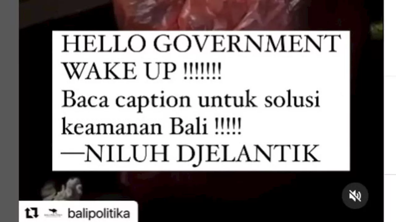 Sebut Bali dalam Bahaya, Ni Luh Djelantik Minta KIPEM Kembali Diaktifkan