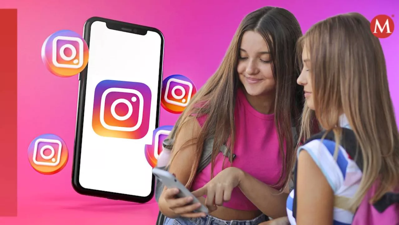 Instagram Implementa Cuentas Adolescentes en México con Protecciones para Menores