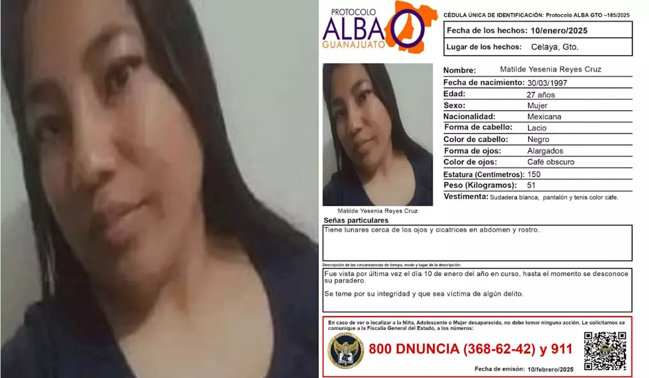 Activan el Protocolo Alba por Matilde Yesenia Reyes Cruz desaparecida en Celaya