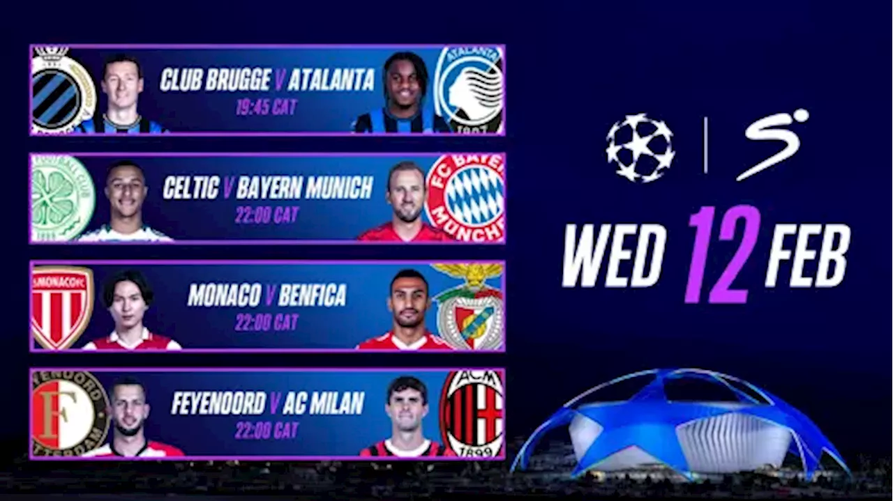 Champions League Knockout Round Preview: Club Brugge vs. Atalanta, Benfica vs. Monaco, Celtic vs. Bayern Munich and Feyenoord vs. Milan