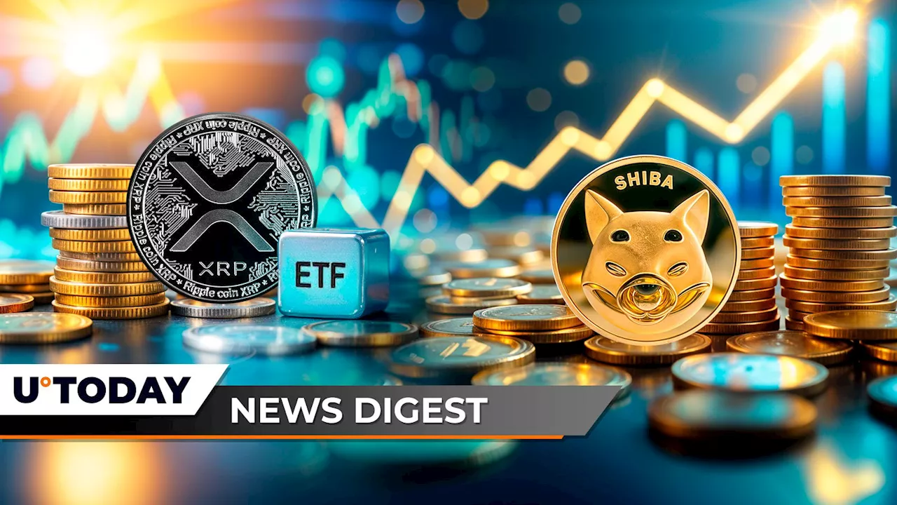 XRP ETF Approval Odds Revealed, Shiba Inu on Verge of Golden Cross, Dogecoin Records 500 Million Breakthrough