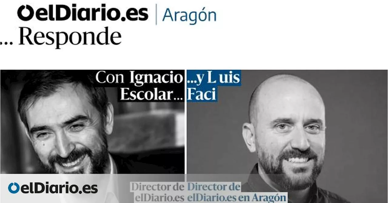 elDiario.es Aragón celebra 10 años con un encuentro exclusivo