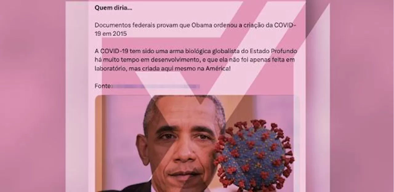 Alegação de que Obama ordenou criação da covid-19 é falsa