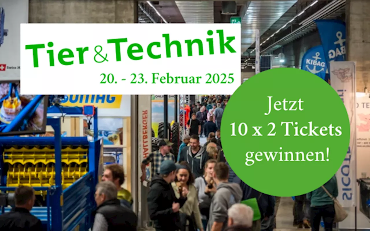 10 x 2 Tageseintritte für die Tier & Technik 2025