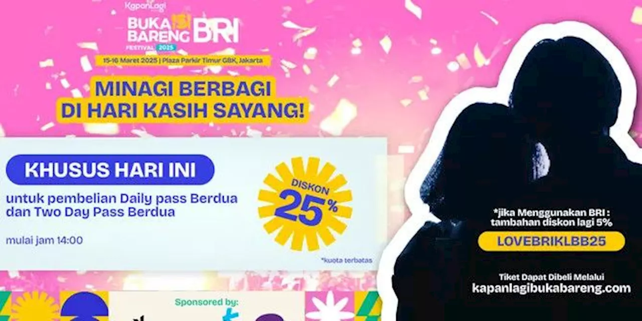 KapanLagi Buka Bareng BRI Festival 2025: Rayakan Ramadan dengan Musik dan Keseruan!