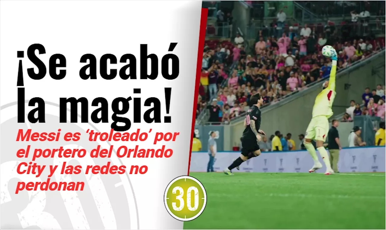 ¡Se acabó la magia! Messi es ‘troleado’ por el portero del Orlando City y las redes no perdonan