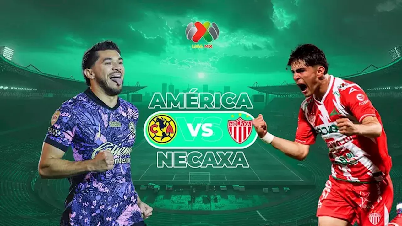 América vs. Necaxa EN VIVO por el Clausura 2025 de Liga MX: Horario y dónde ver