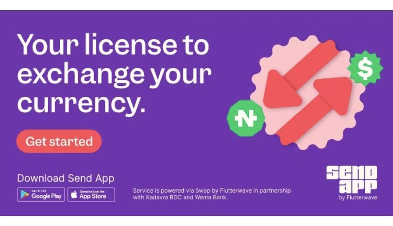 Flutterwave's Swap Now Accessible on Send App, Enabling Seamless Foreign Currency Exchange in Nigeria