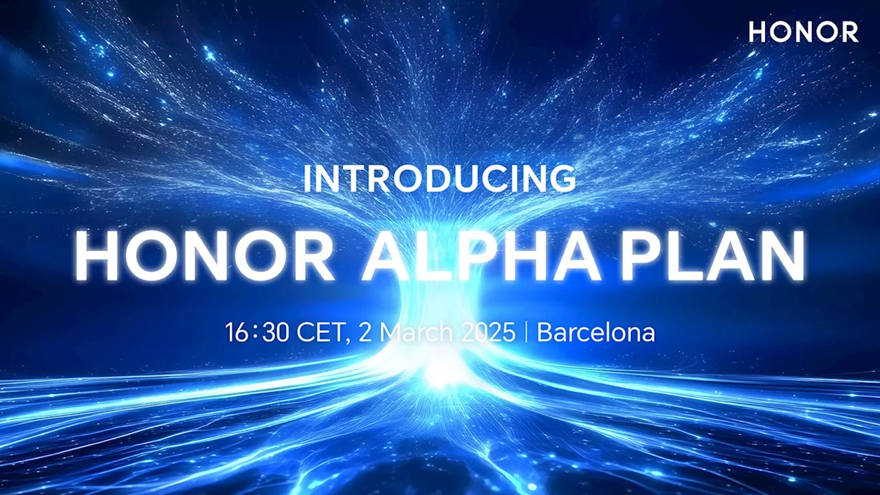 HONOR to unveil “Alpha Plan” to the world at MWC 25