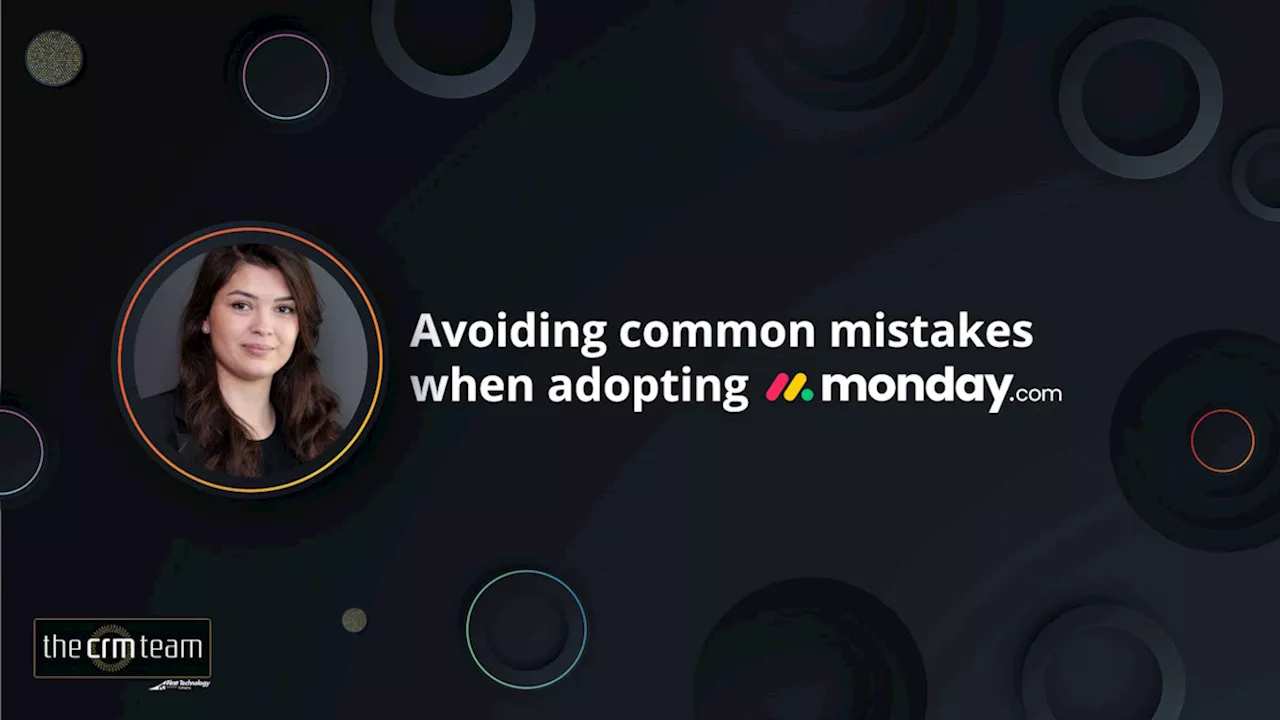 Unlocking the True Potential of monday.com: Moving Beyond Basic Set-Ups