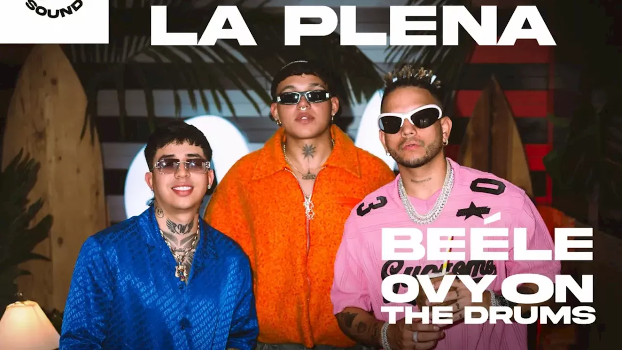 Así suena 'La Plena', la nueva WSound de Beéle y Ovy On The Drums: 'Temazo'