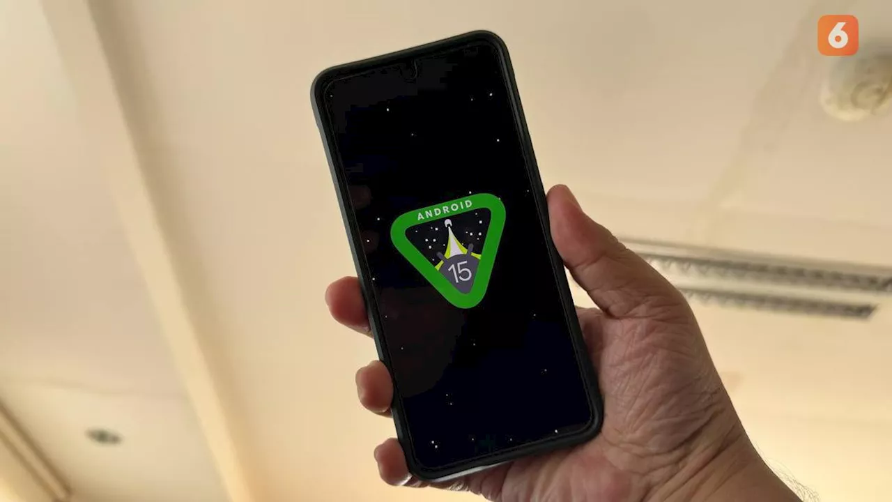 Google Perkuat Keamanan Android 16, Hadirkan Perlindungan Tambahan untuk Perangkat