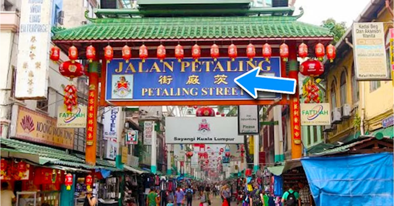 DBKL: No Plan To Remove Chinese Characters From Petaling Street Signboard