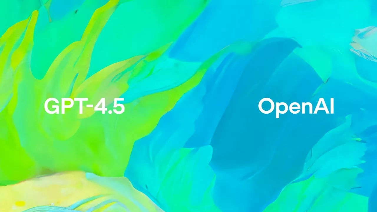 OpenAI launches hotly anticipated GPT-4.5 upgrade for ChatGPT