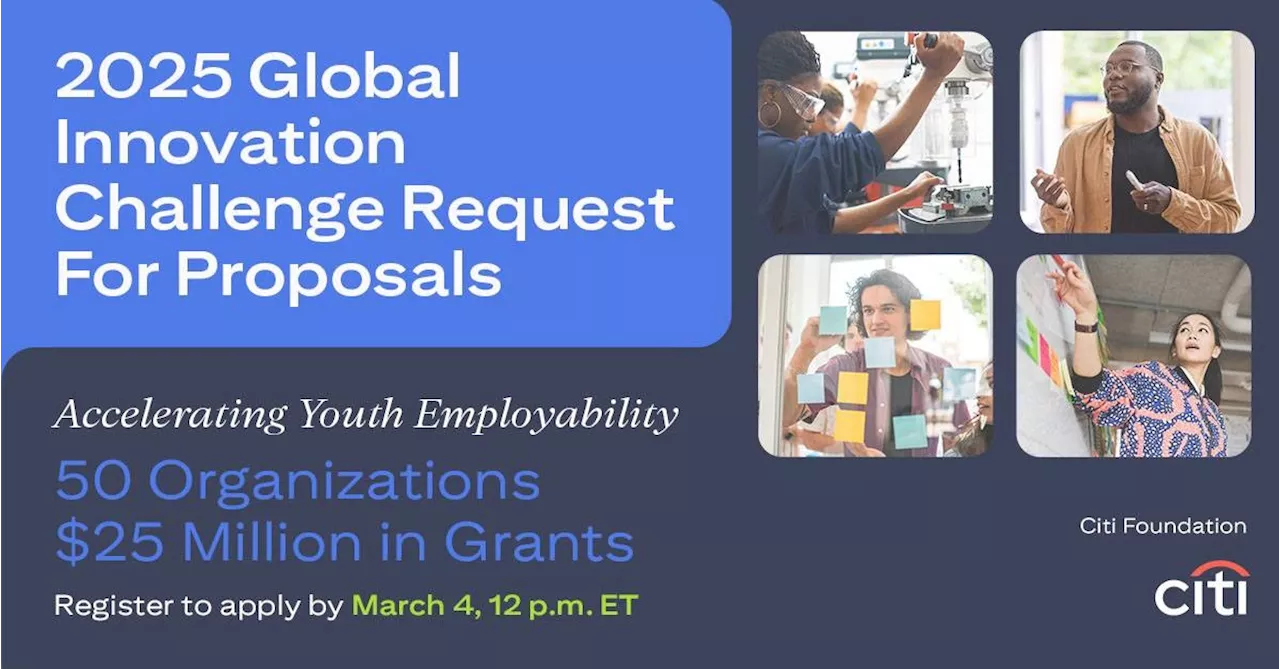 Citi Foundation announces 2025 Global Innovation Challenge