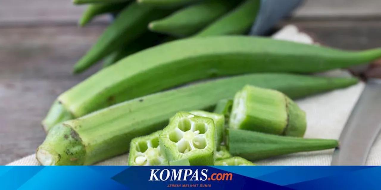 Okra: Manfaat Sehat dan Efek untuk Mengelola Gula Darah