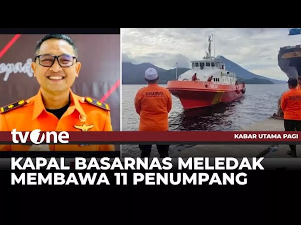 Kapal Basarnas Meledak, 3 Orang Tewas dan 1 Jurnalis Belum Ditemukan