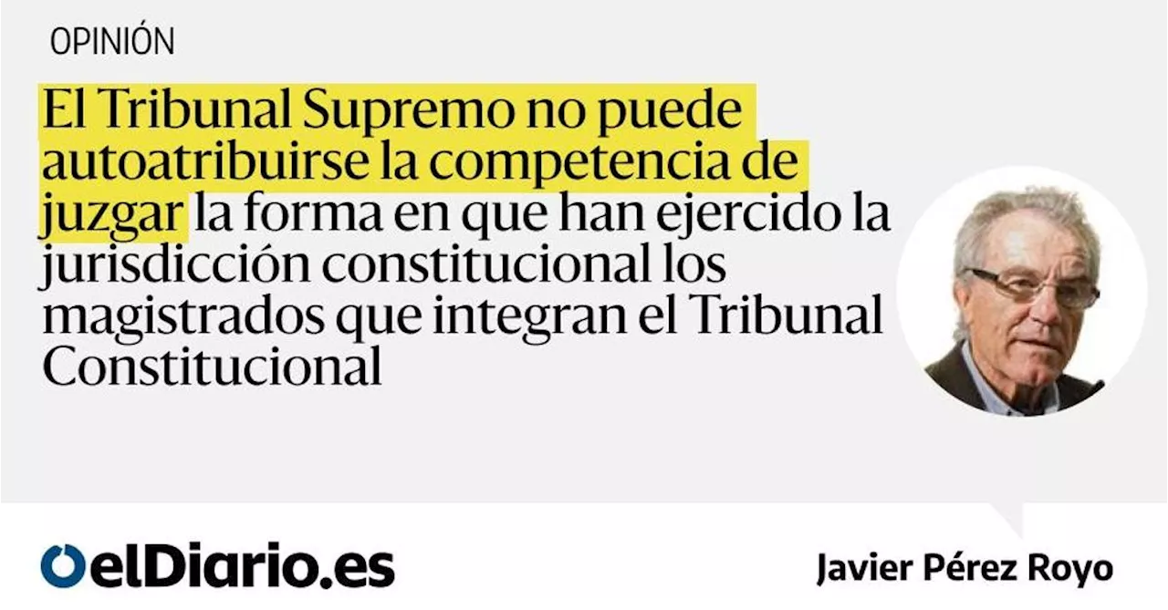 Un auto del Supremo que plantea una crisis constitucional