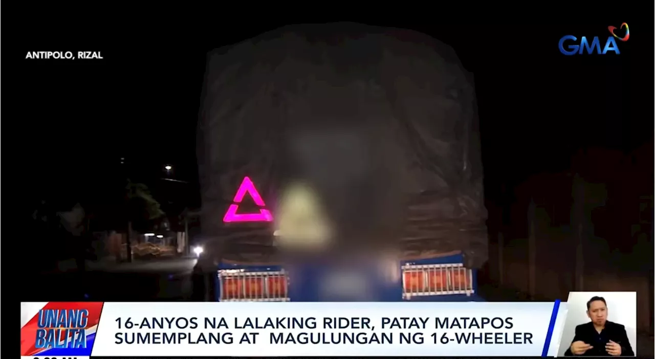 16-anyos na lalaki, patay nang sumemplang at magulungan ng truck sa Antipolo