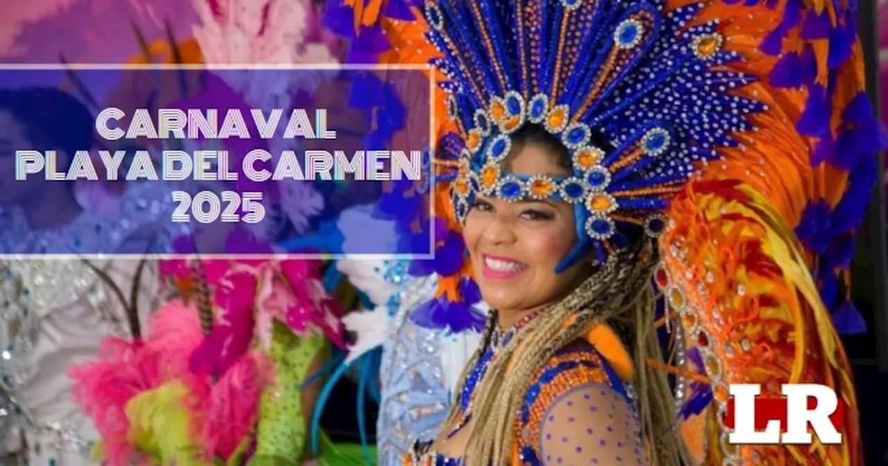 Carnaval de Playa del Carmen 2025: ¿Cuándo es y qué artistas estarán?