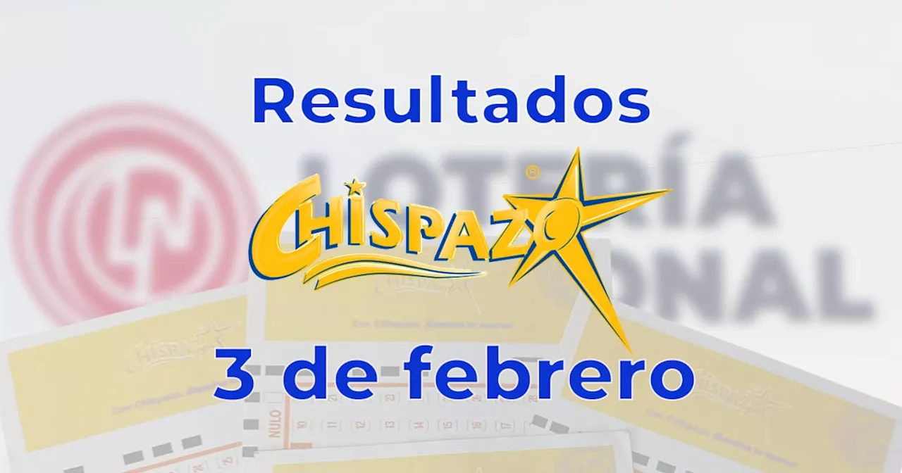 Resultados del Chispazo de la Lotería Nacional del 3 de febrero de 2025