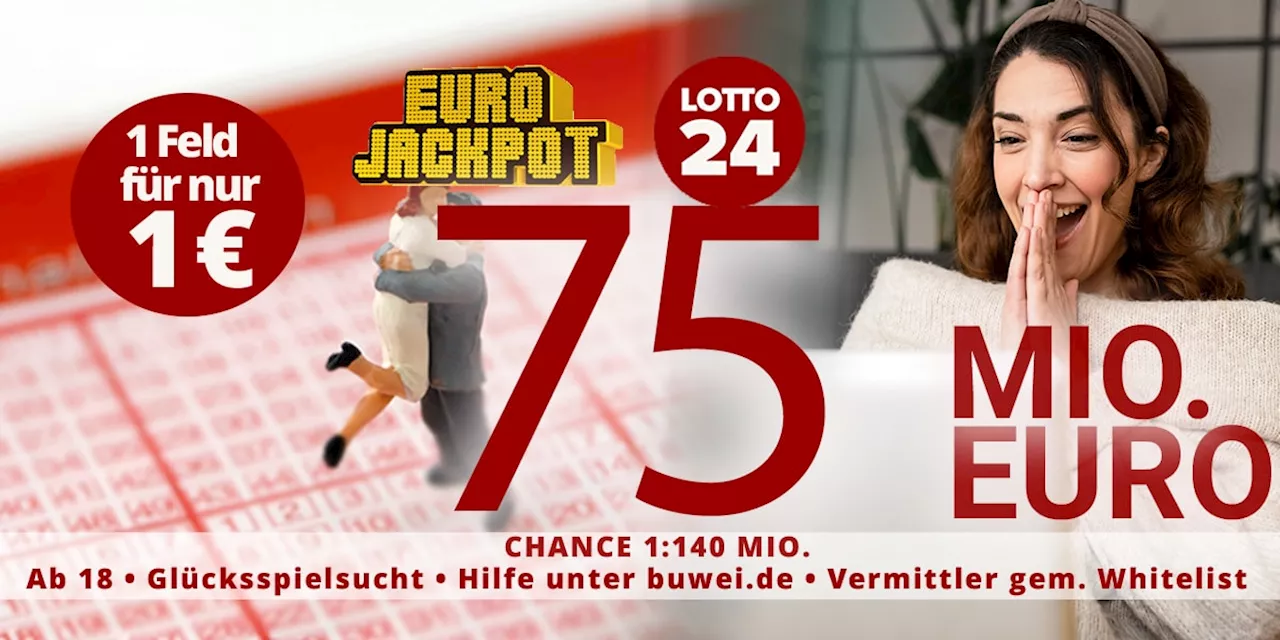 Eurojackpot: 75 Millionen Euro Gewinnchance für nur 1 Euro