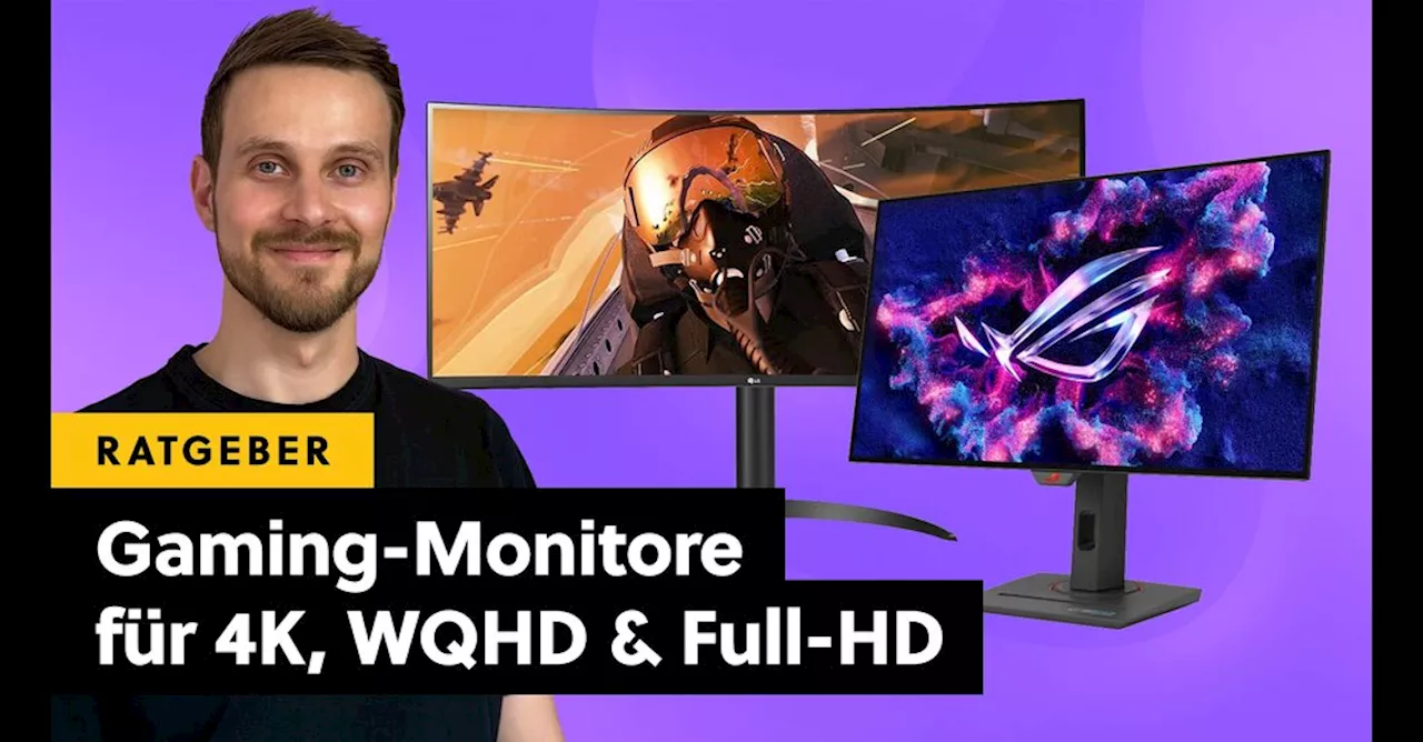 Die besten Gaming-Monitore für Full-HD, WQHD und 4K