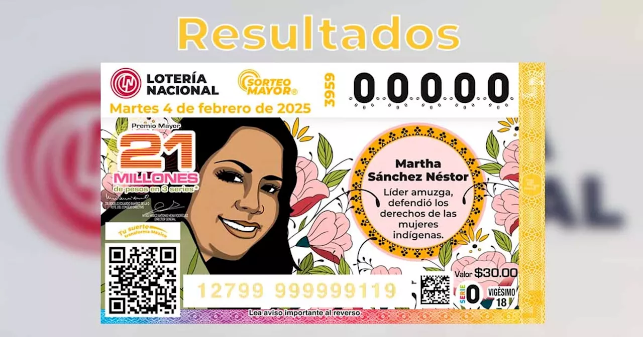 Resultados Sorteo Mayor 3959 del 4 de febrero del 2025 de Lotería Nacional