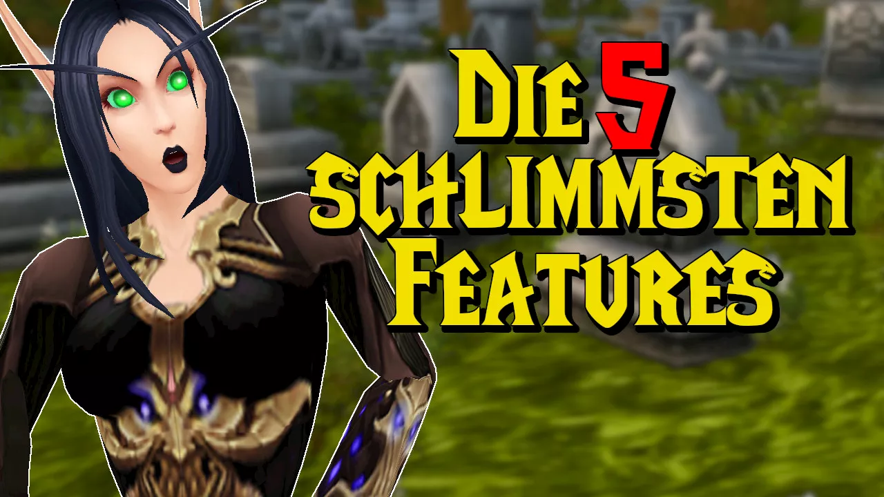 5 der unbeliebtesten Features in World of Warcraft