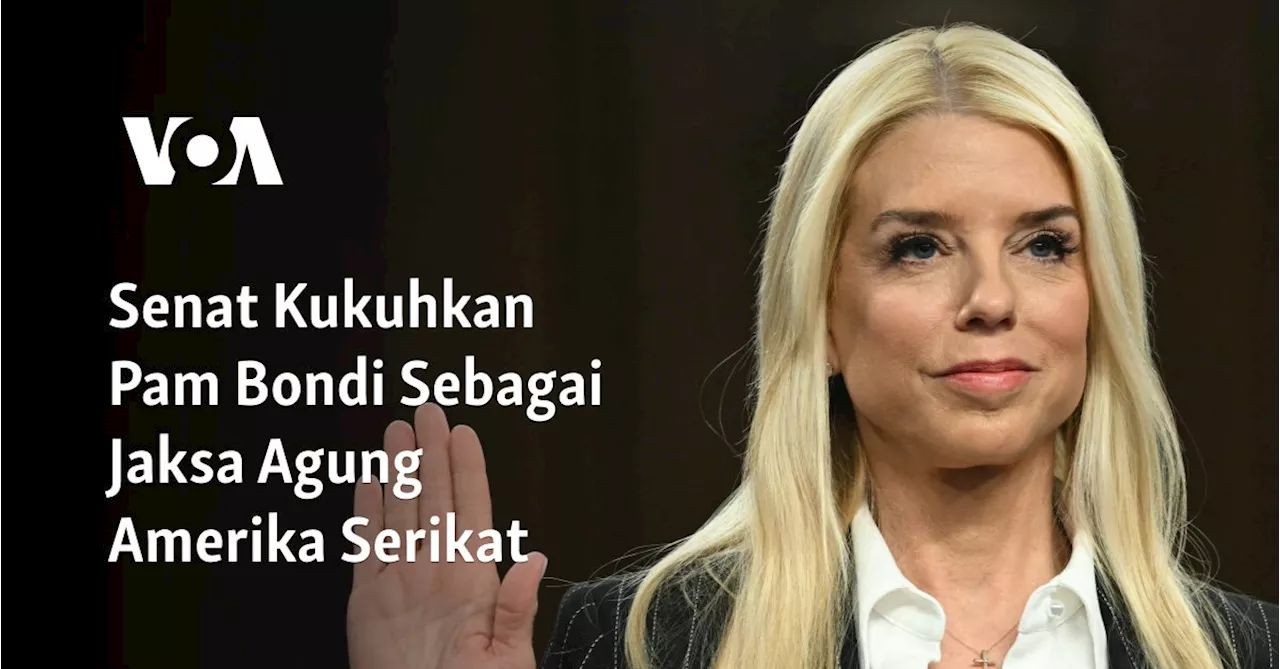 Senat AS Konfirmasi Pam Bondi Sebagai Jaksa Agung