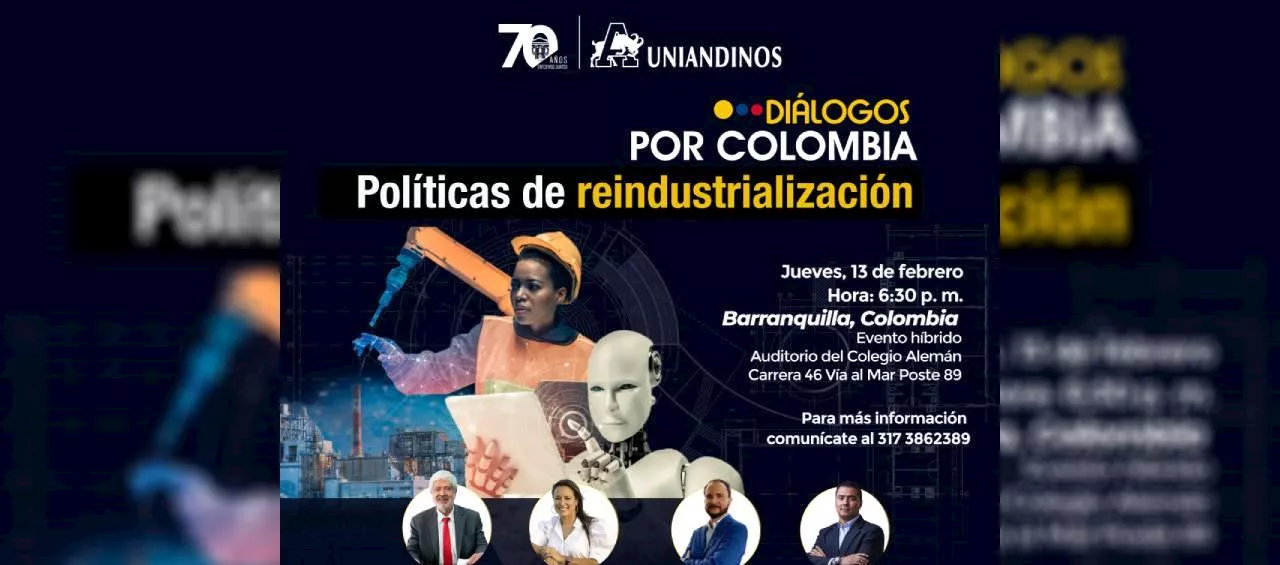 ‘Diálogos por Colombia’, en Barranquilla: foro para revitalizar industria nacional