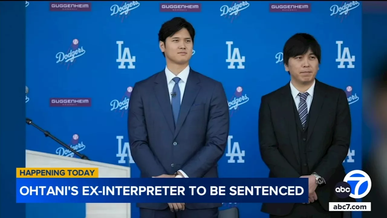 Ohtani's Former Interpreter Set for Sentencing in $17 Million Theft Case