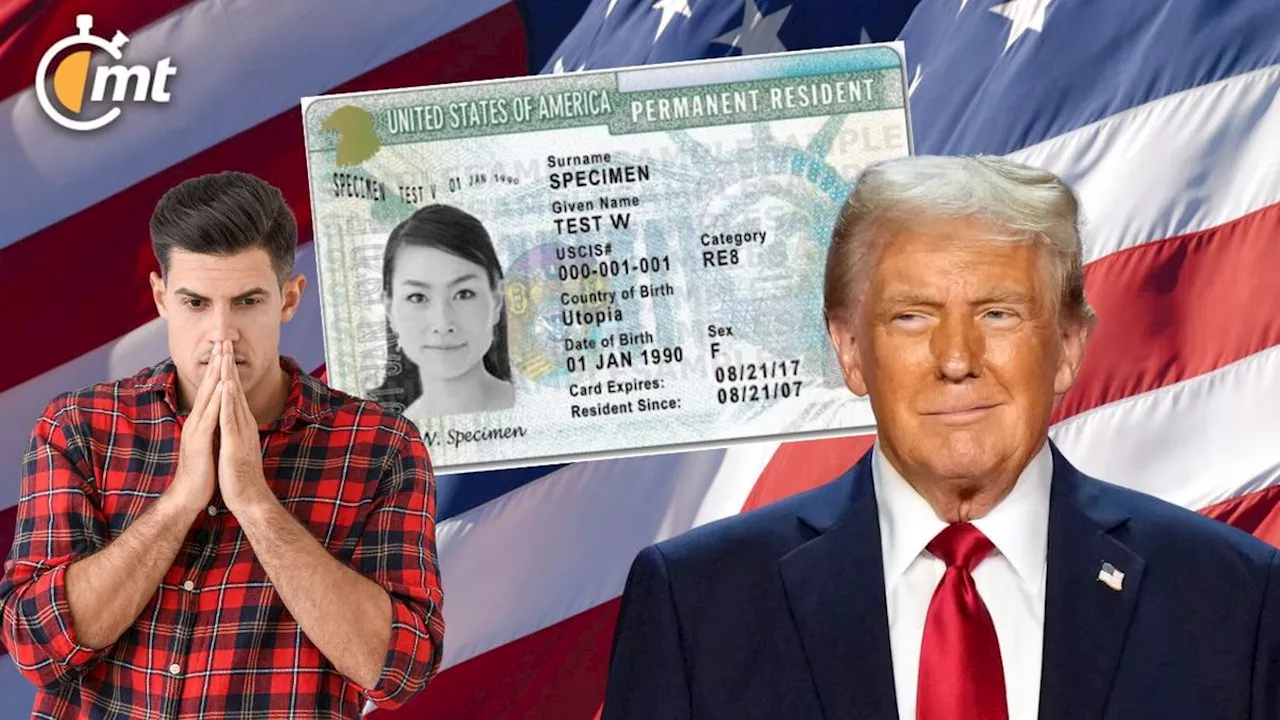 Requisitos para Obtener la Green Card Durante el Gobierno de Donald Trump