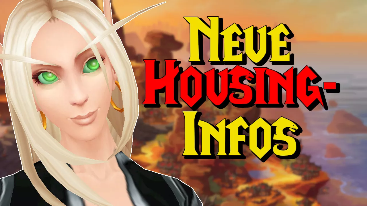 World of Warcraft Housing: Detaillierte Informationen zum neuen Feature