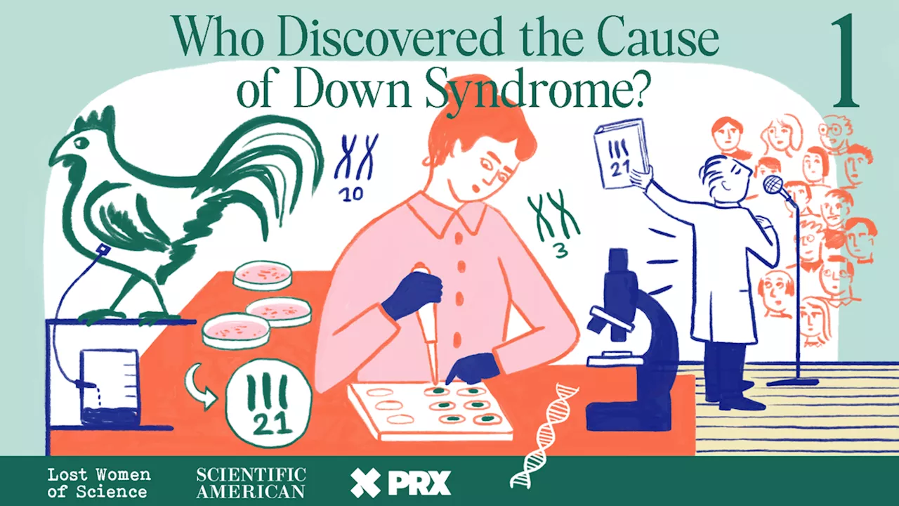 The Woman Behind the Discovery: Marthe Gautier and the Genetic Basis of Down Syndrome