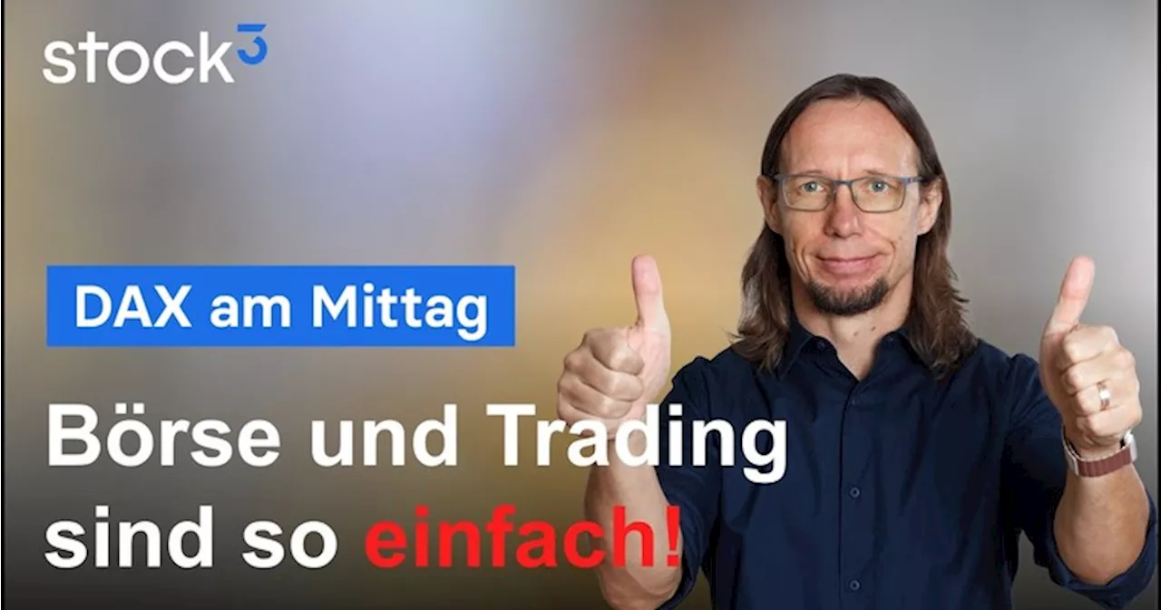 DAX-Analyse am Mittag - Rush auf neues Allzeithoch!