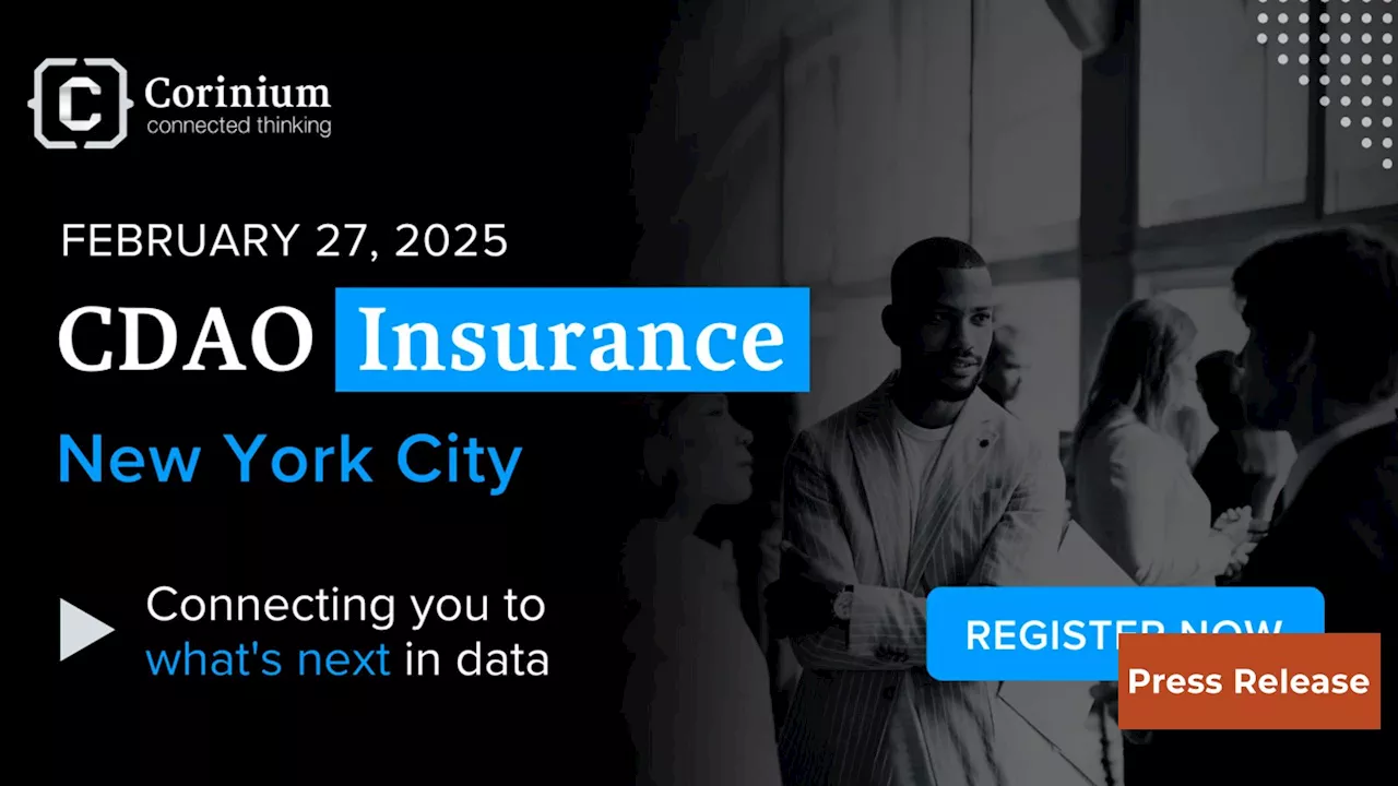 Corinium Global Intelligence Announces CDAO Insurance 2025 in New York City