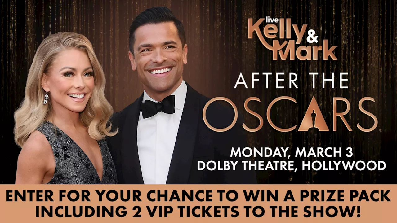 LIVE with Kelly and Mark to Host 'After the Oscars' Show