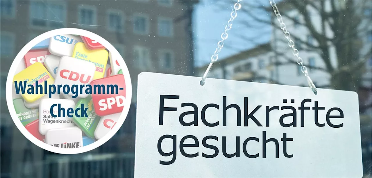 Bundestagswahl : Wahlprogramm-Check zum Fachkräftemangel