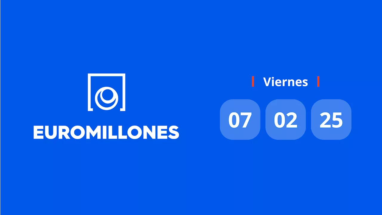 Resultados del Euromillones: ¡Conoce los números ganadores del viernes 7 de febrero de 2025!