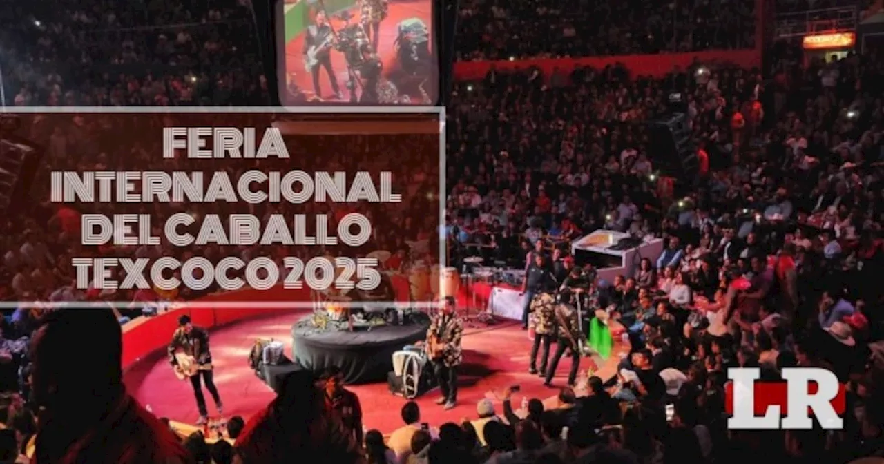 Feria Internacional del Caballo Texcoco 2025: ¿Cuándo es y qué artistas estarán?