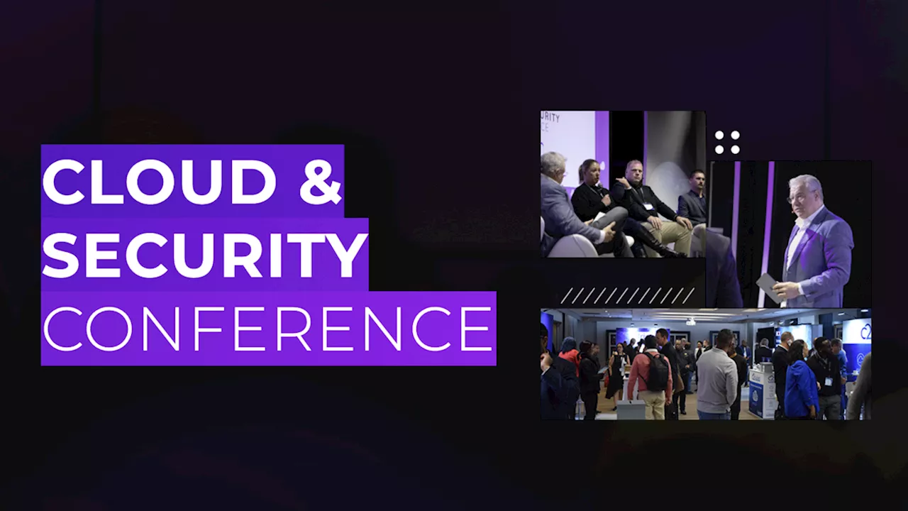 Cloud and Security Conference 2025 to Gather Industry Leaders in South Africa