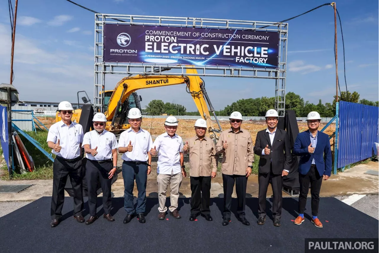 Proton Begins Construction of Malaysia's First Dedicated EV Plant