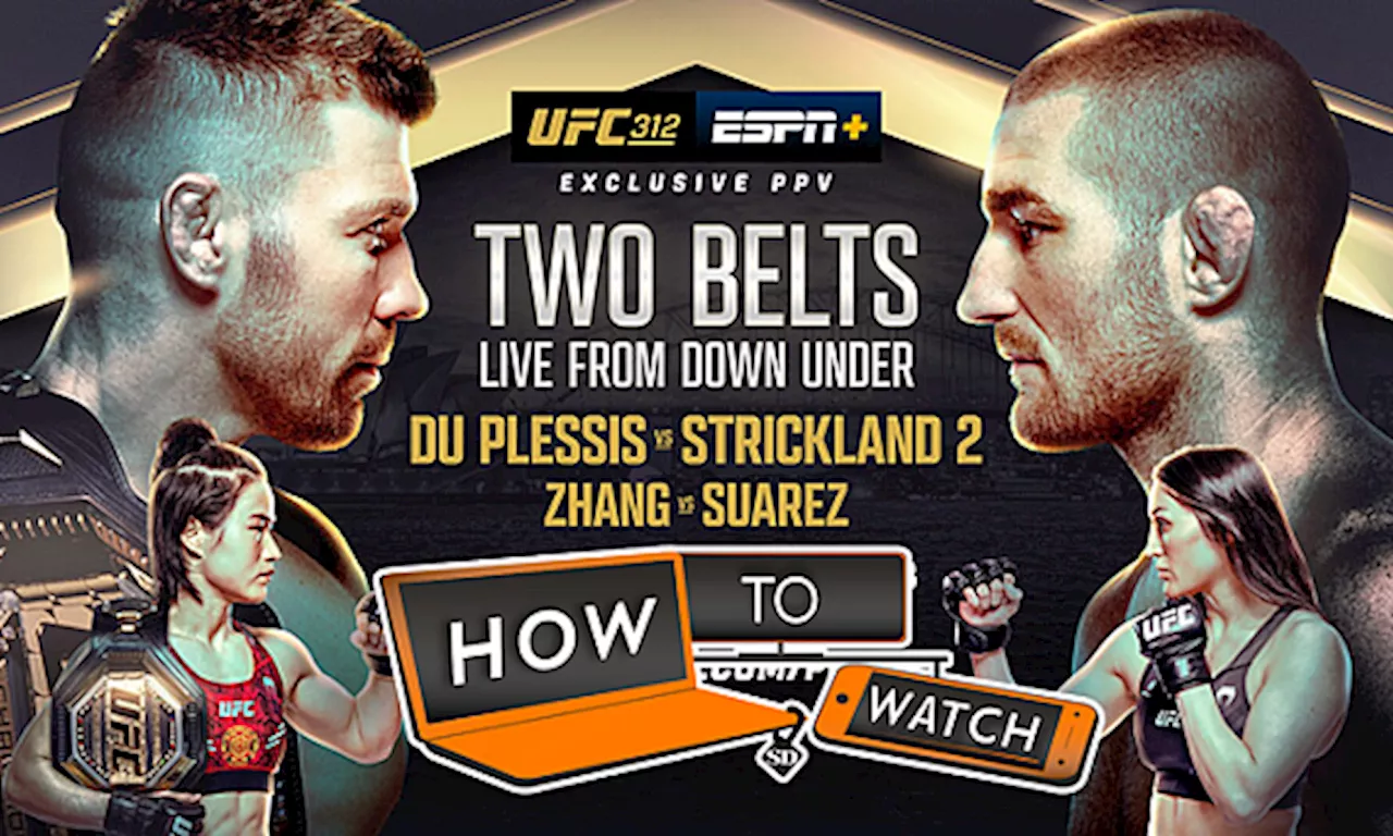 UFC 312 Du Plessis vs. Strickland 2: How to Watch, Streaming, Odds, and More