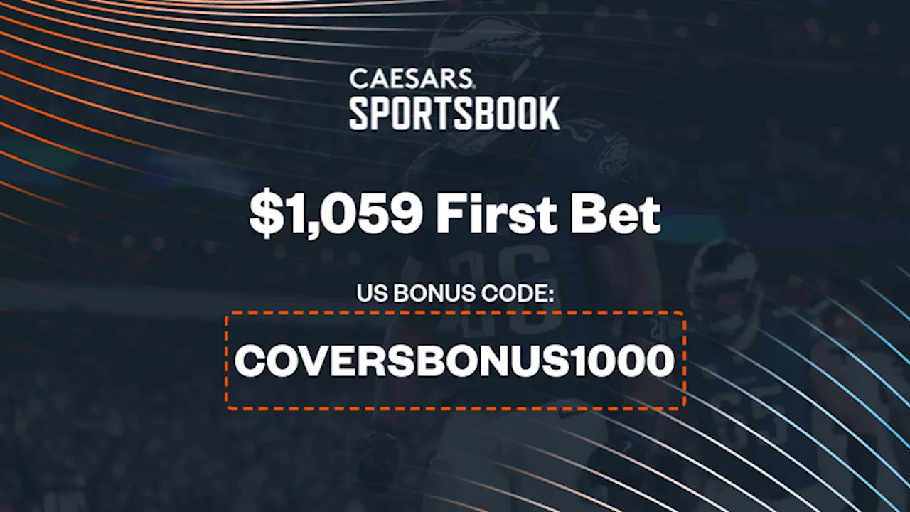 Use Caesars Sportsbook Promo Code COVERSBONUS1000 for Super Bowl Player Props: Get Up to $1,059 Back